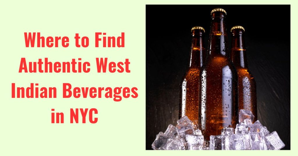 west indian beverages near you